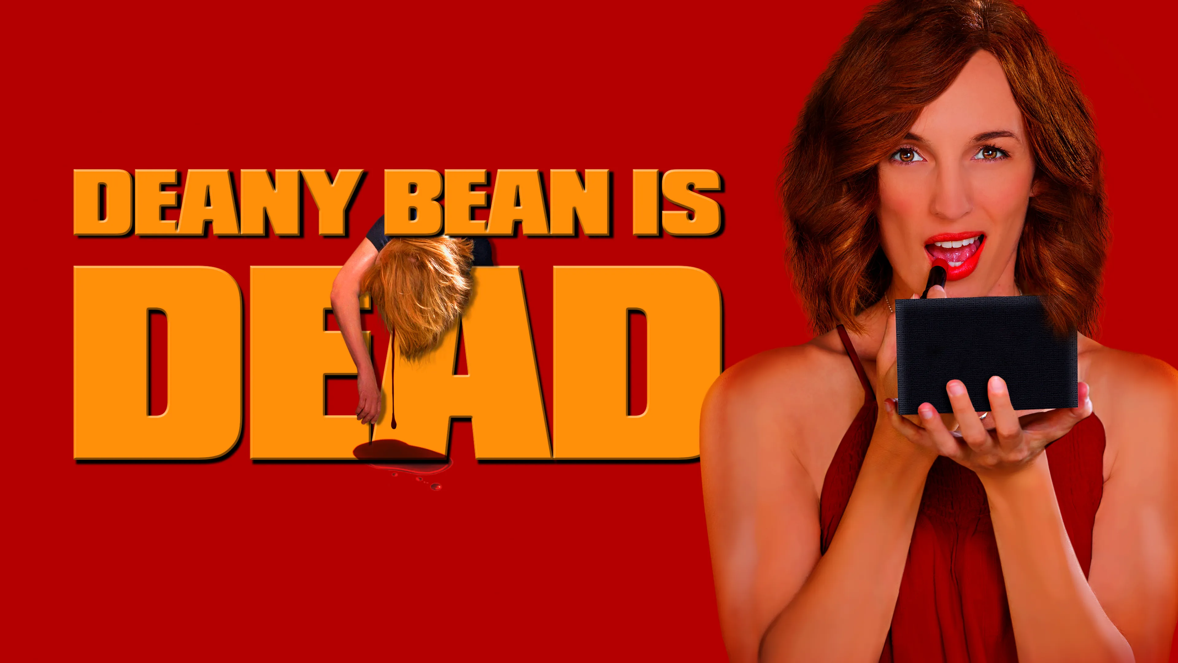 Deany Bean Is Dead poster